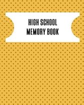 High School Memory Book