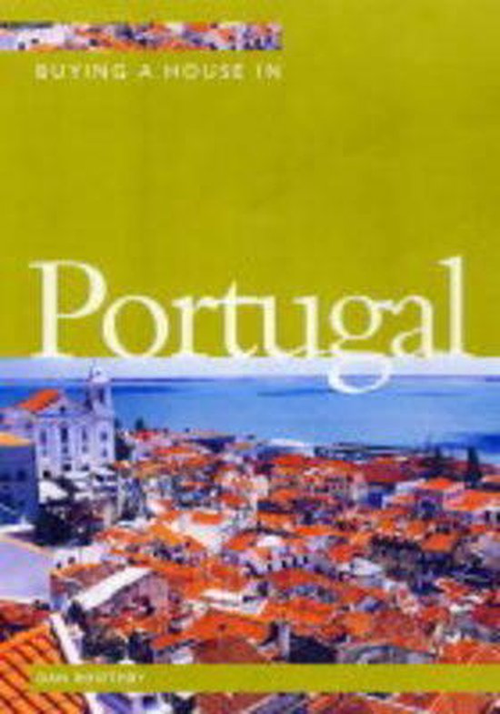 Buying a House in Portugal, Dan Boothby 9781854583208 Boeken