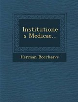 Institutiones Medicae...