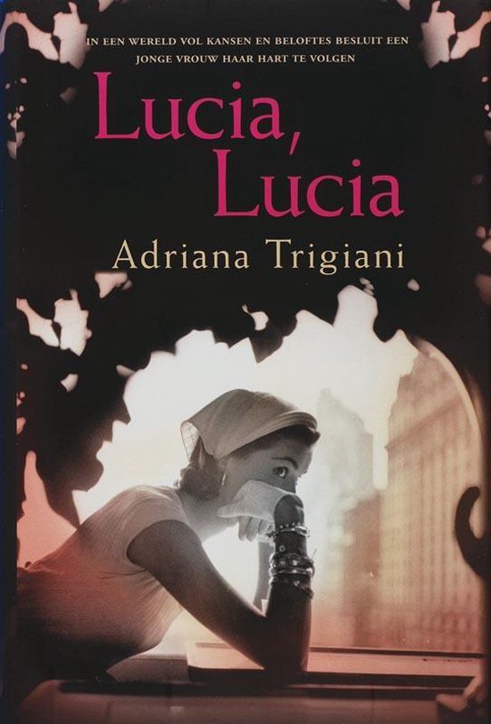 Lucia, Lucia - Adriana Trigiani | Respetofundacion.org