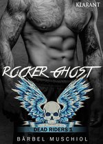 Rocker Ghost 1 - Rocker Ghost. Dead Riders 1