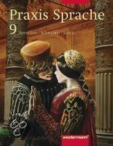 Praxis Sprache 9. Schülerband. Ausgabe Ost