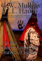 The Best Native American Stories For Children