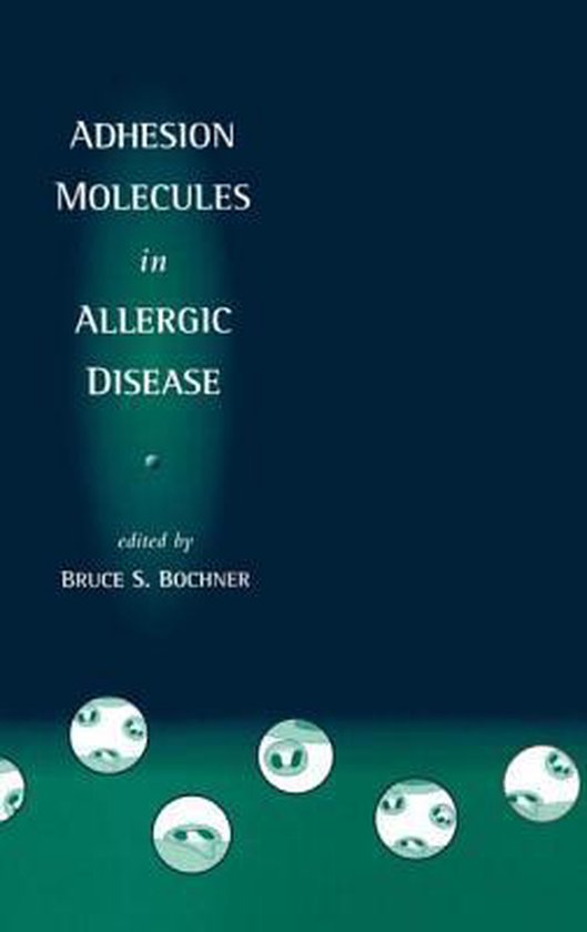 Adhesion Molecules in Allergic Disease 9780824798369 Bruce S