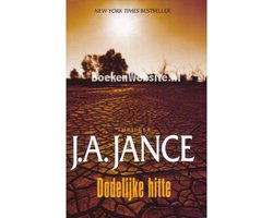 Dodelijke Hitte J.A. Jance