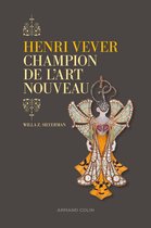 Henri Vever, champion de l'Art nouveau