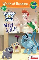 World of Reading: Puppy Dog Pals Meet A.r.f.