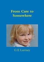 From Care to Somewhere
