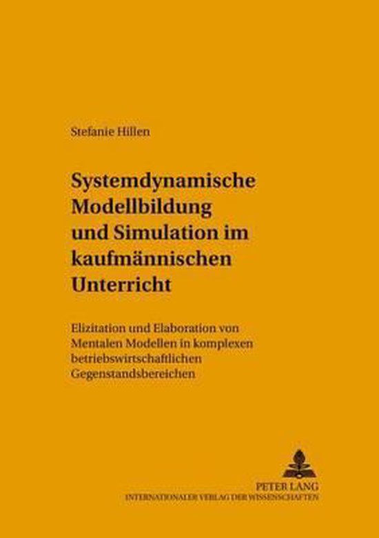 Systemdynamische Modellbildung und Simulation im kaufmännis ... - cover