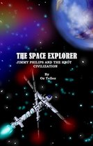 The Space Explorer: Jimmy Philips and the Knot Civilization
