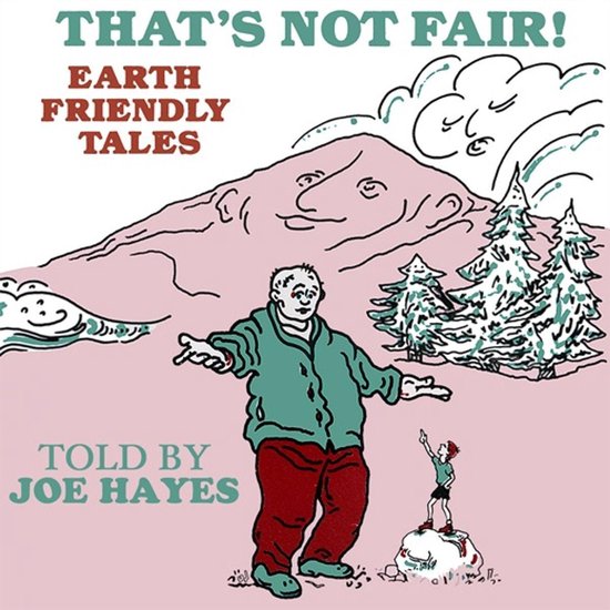 Boek cover Thats Not Fair! van Joe Hayes (Onbekend)
