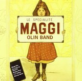 Maggi Olin Band - Le Specialite (CD)