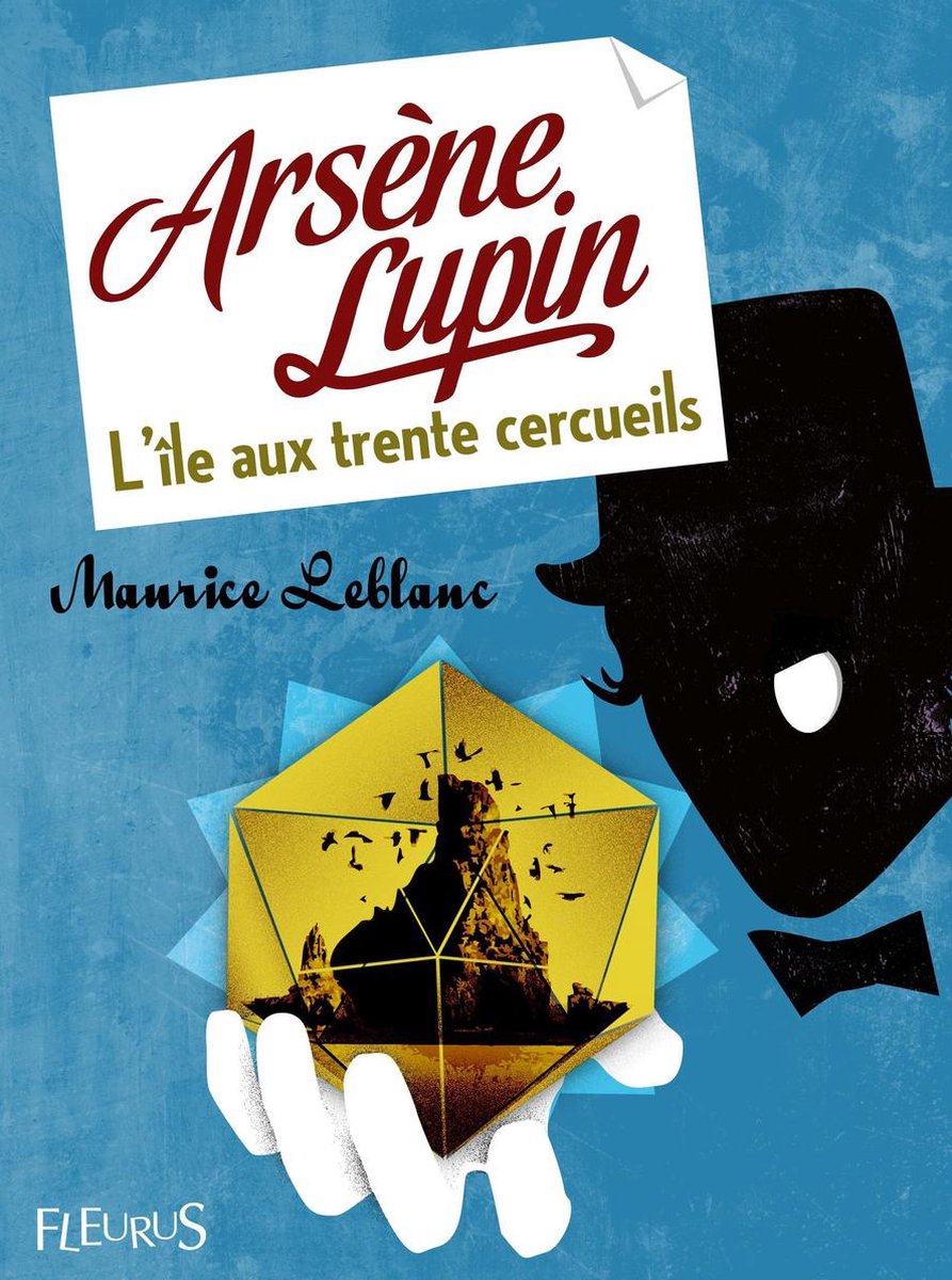 Maurice Leblanc L Ile Aux Trente Cercueils bol.com | Arsène Lupin - L'île aux trente cercueils (ebook), Maurice