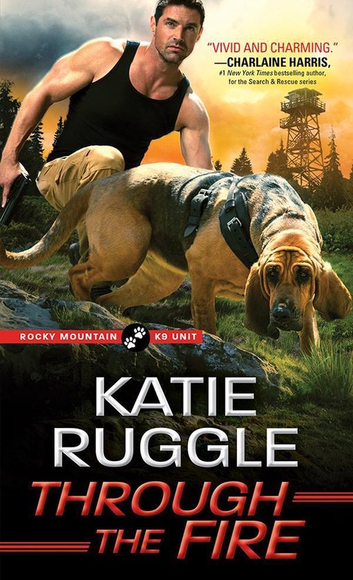 Rocky Mountain K9 Unit 4 - Through the Fire - cover