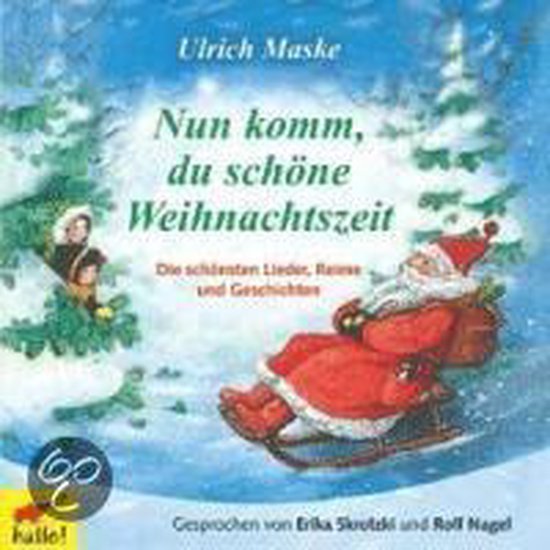 Nun komm, du schöne Weihnachtszeit - cover