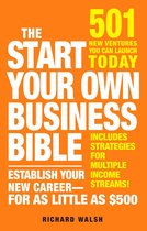 The Start Your Own Business Bible