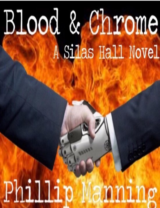 Blood & Chrome (ebook), Phillip Manning | 9781311440334 | Boeken | bol.com