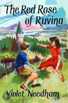 The Red Rose Of Ruvina