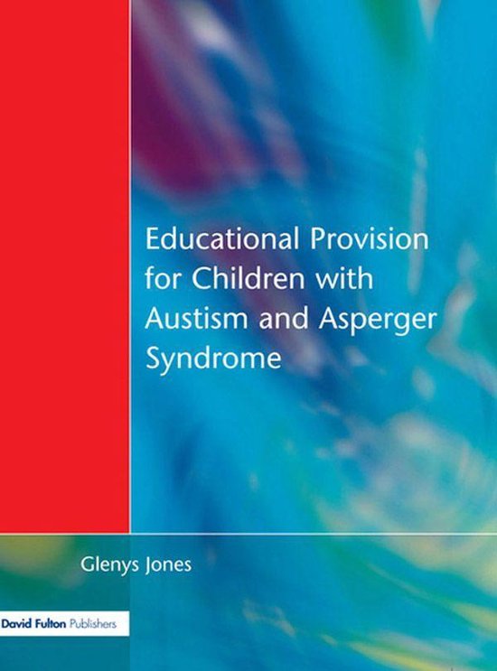 Educational Provision for Children with Autism and Asperger  ... - cover
