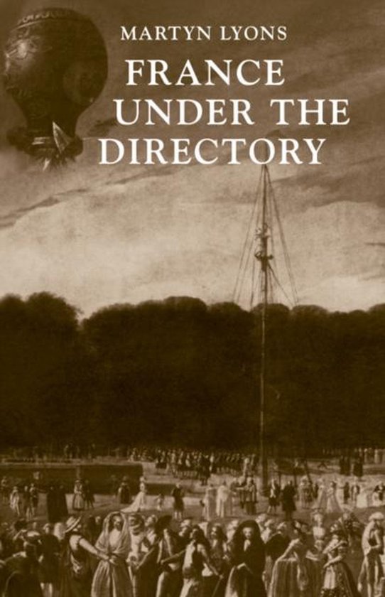 France under the Directory 9780521099509 Martyn Lyons Boeken bol