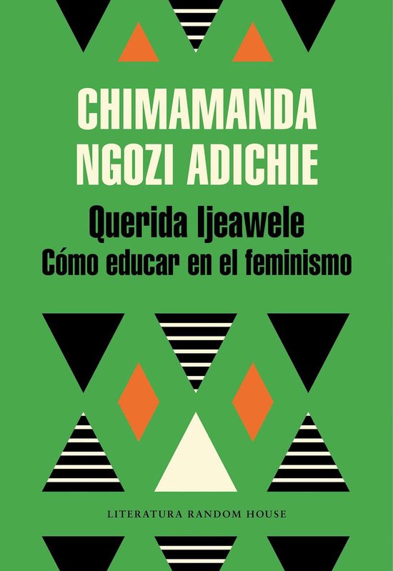 Querida Ijeawele. Cómo educar en el feminismo - cover