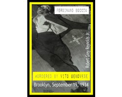 Ferdinand Boccia Murdered By Vito Genovese Brooklyn September 19