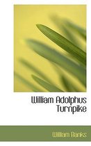 William Adolphus Turnpike