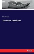 The home cook book