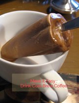 Cookbook 6 - Make it Easy : Drink Cold Brew Coffee