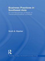 Routledge Studies in the Growth Economies of Asia - Business Practices in Southeast Asia