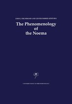 Contributions to Phenomenology 10 - The Phenomenology of the Noema