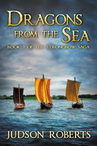 The Strongbow Saga 2 - Dragons from the Sea