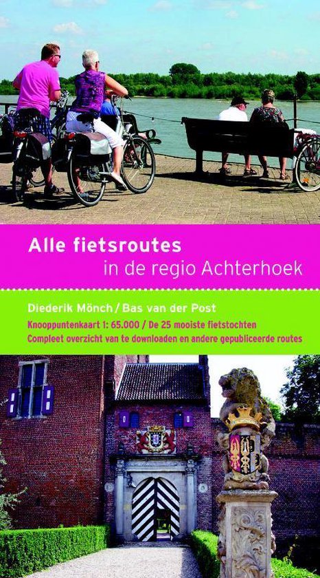 Alle fietsroutes In de regio Achterhoek - Diederik Mönch | Respetofundacion.org