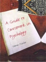 A Guide to Coursework in Psychology