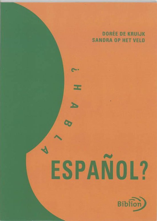 Cover van het boek 'Habla espanol? / 1 / druk 1' van Dorée de Kruijk