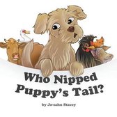 Who Nipped Puppy's Tail?