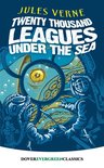 Dover Children's Evergreen Classics - Twenty Thousand Leagues Under the Sea