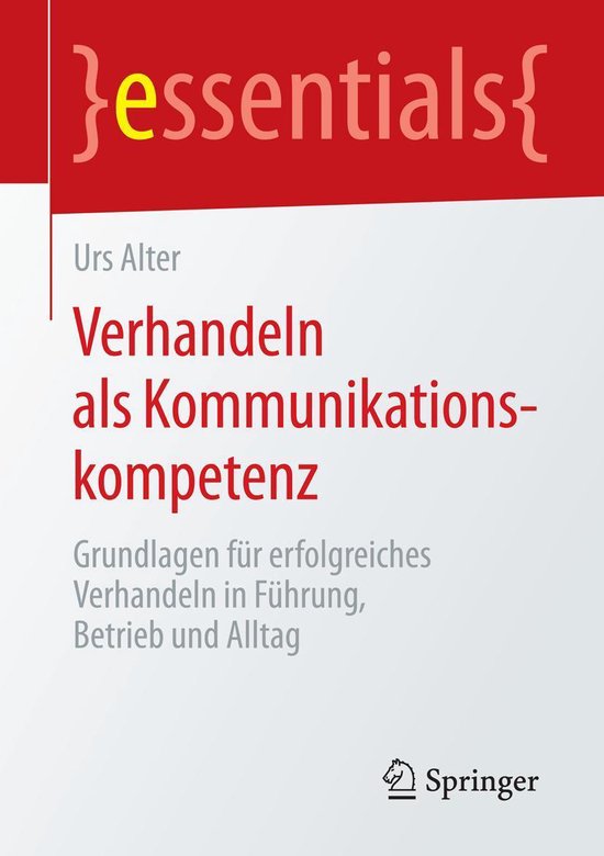 essentials - Verhandeln als Kommunikationskompetenz