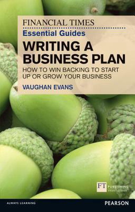 Ft Essential Guide To Writing A Business Plan, Vaughan Evans