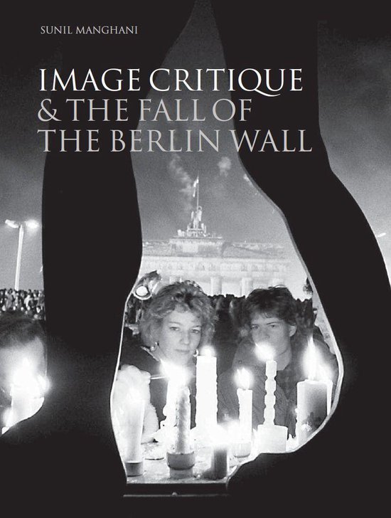 Image Critique and the Fall of the Berlin Wall - cover