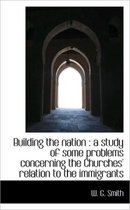Building the Nation