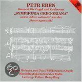 Symphonia Gregoriana,  Konzert Fur O