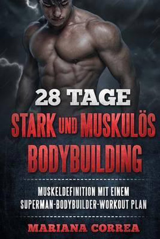 28 TAGE STARK Und MUSKULOS BODYBUILDING - cover