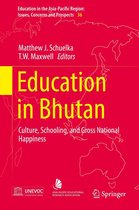 Education in the Asia-Pacific Region: Issues, Concerns and Prospects 36 - Education in Bhutan