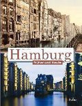 Hamburg früher und heute