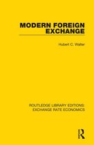 Routledge Library Editions: Exchange Rate Economics - Modern Foreign Exchange