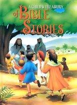 A Child's Treasury of Bible Stories