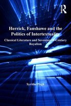 Herrick, Fanshawe and the Politics of Intertextuality