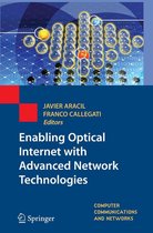 Computer Communications and Networks - Enabling Optical Internet with Advanced Network Technologies