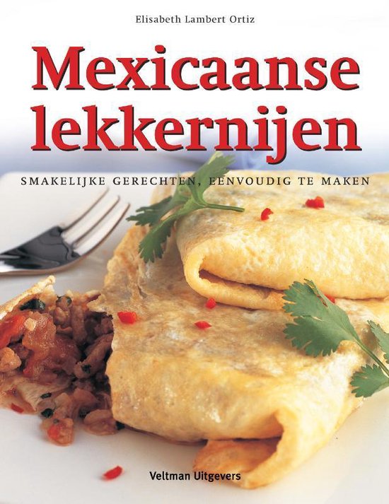 Mexicaanse lekkernijen - Elisabeth Manke | Nextbestfoodprocessors.com